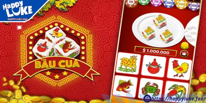 Bầu Cua Happyluke – Chơi Live Casino Online Thắng Lớn 2 Cách cược, đọc bảng cược & kết quả
